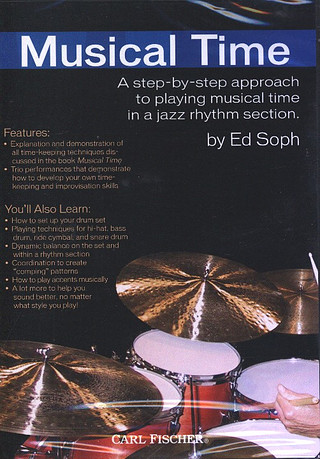 Ed Soph - Musical Time – a step by step approach to playing musical time in a jazz rhythm section