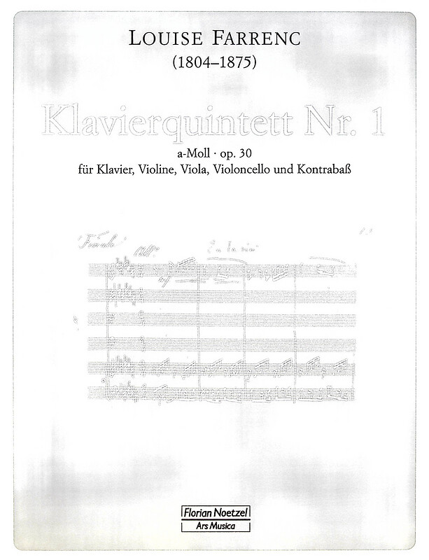 Louise Farrenc - Klavierquintett Nr. 1 a-Moll op. 30