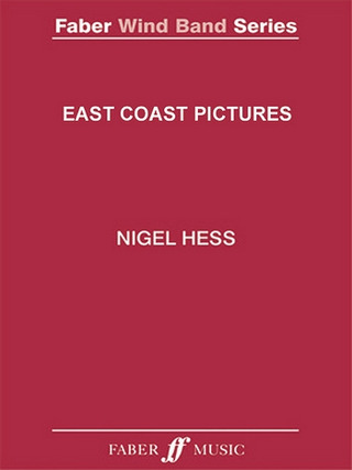 Nigel Hess - East Coast Pictures