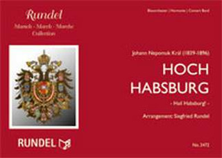 Kral Johann Nepomuk: Hoch Habsburg!