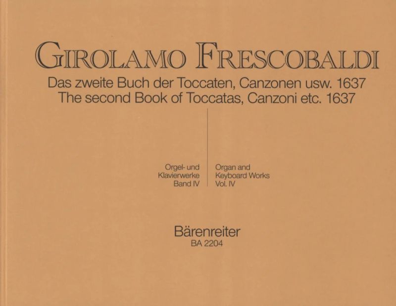 Girolamo Frescobaldi - Das zweite Buch der Toccaten, Canzonen usw. 1637