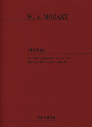 Wolfgang Amadeus Mozart - Exultate Jubilate Kv 165: Alleluia