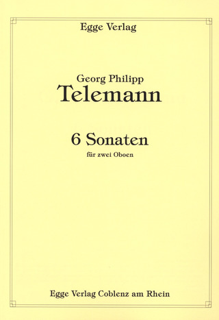 Georg Philipp Telemann - Sechs Sonaten
