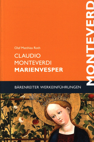 Olaf Matthias Roth: Claudio Monteverdi – Marienvesper