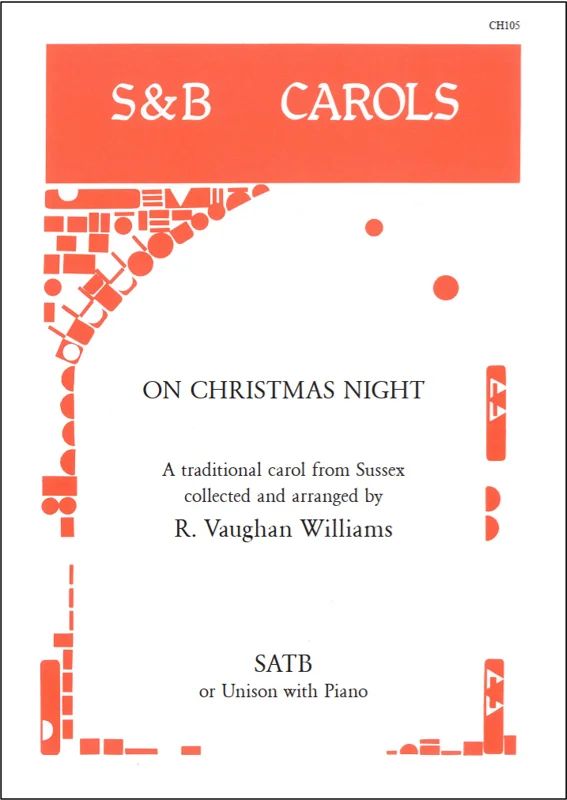 A Sussex Carol (On Christmas Night)