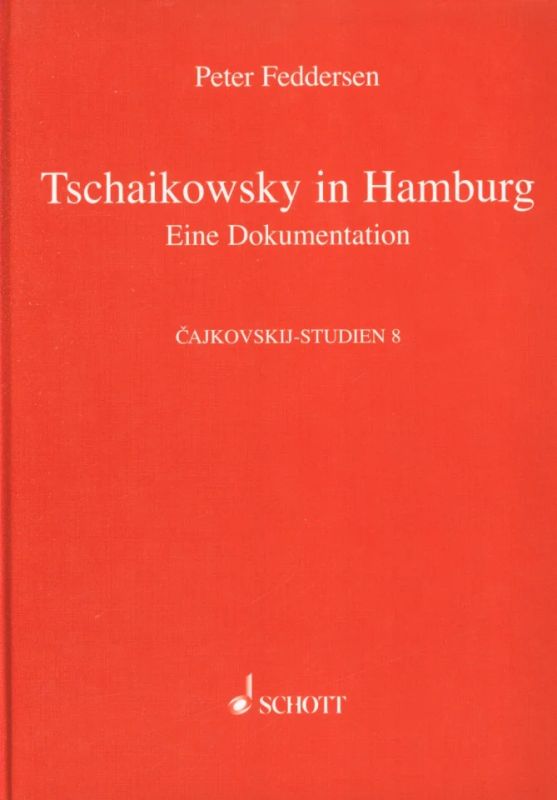 Peter Feddersen - Tschaikowsky in Hamburg
