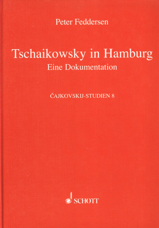 Peter Feddersen: Tschaikowsky in Hamburg