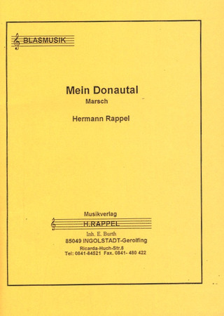 Rappel Hermann: Mein Donautal - Marsch