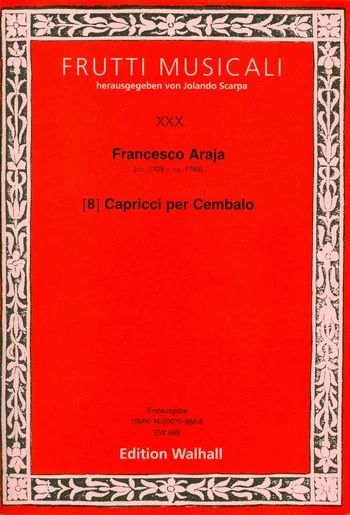 Francesco Araja: Acht Capricci