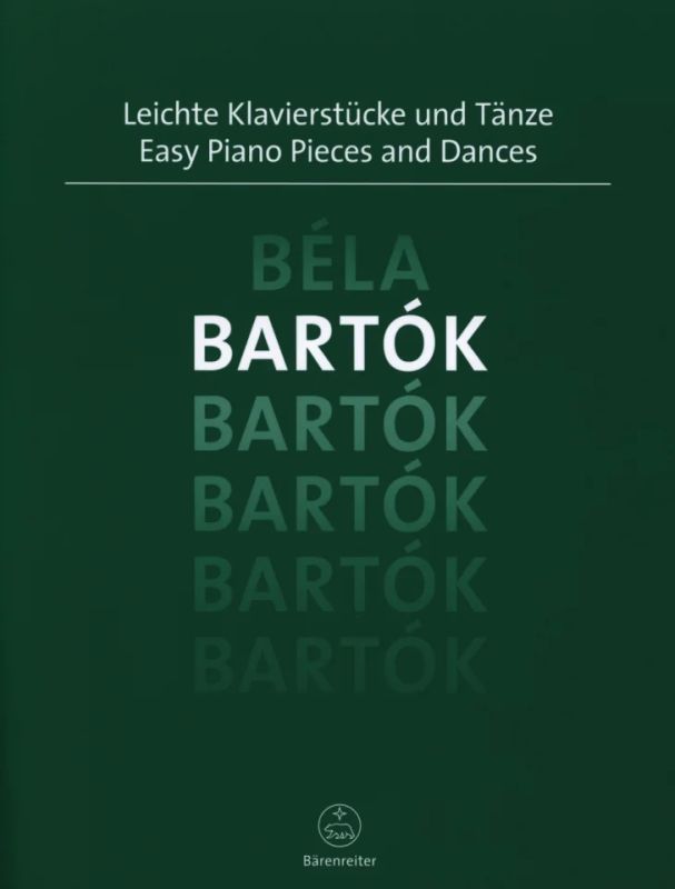Béla Bartók - Easy Piano Pieces and Dances