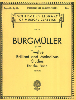 Friedrich Burgmüllery otros. - 12 Brilliant and Melodious Studies, Op. 105