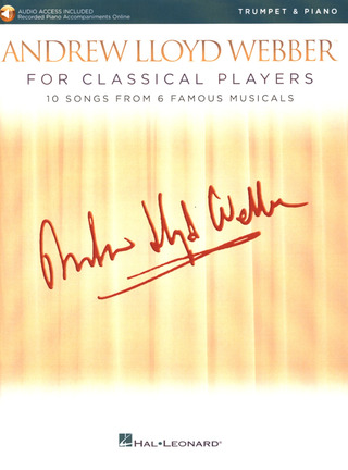Andrew Lloyd Webber - Andrew Lloyd Webber For Classical Players – Trumpet And Piano (Book/Online Audio)