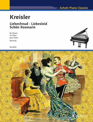 Fritz Kreisler - Liebesfreud · Liebesleid · Schön Rosmarin