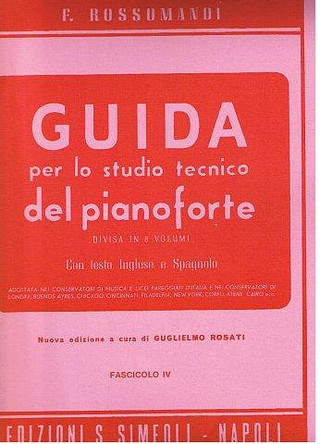 Florestano Rossomandi - Guida per lo studio tecnico del Pianoforte 4