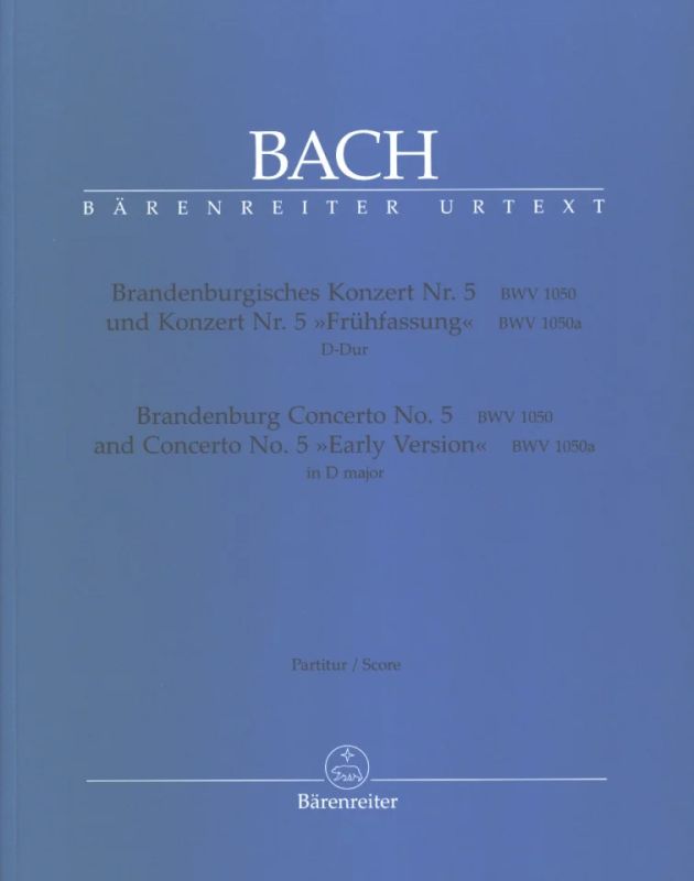 Johann Sebastian Bach - Brandenburg Concerto No. 5 BWV 1050
