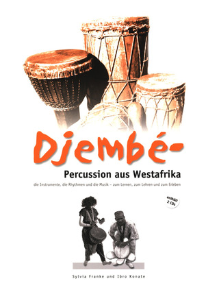 Sylvia Franke i inni - Djembé – Percussion aus Westafrika