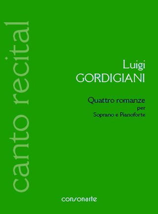 Luigi Gordigiani - 4 Romanze