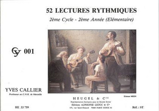 Yves Callier - 52 Rhythmic Reading - Level 2, Year 2