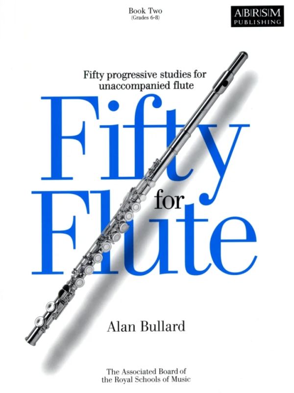 Alan Bullard - Fifty For Flute Book 2