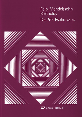Felix Mendelssohn Bartholdy - Der 95. Psalm