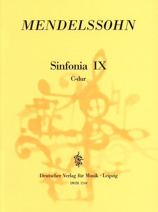 Felix Mendelssohn Bartholdy - Sinfonia IX C-Dur