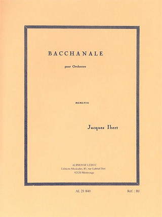 Jacques Ibert - Bacchanale