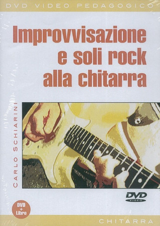 Carlo Schiarini - Improvvisazione e soli rock alla chitarra