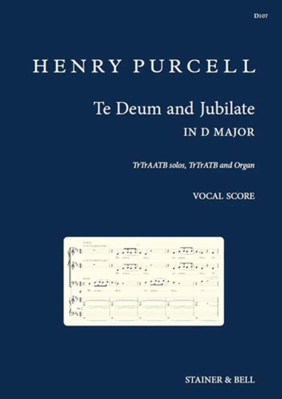 Henry Purcell - Te Deum and Jubilate in D Major