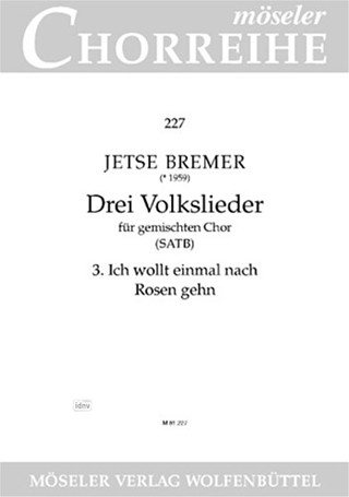 Jetse Bremer - Drei Volkslieder