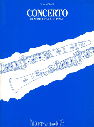 Wolfgang Amadeus Mozart - Klarinettenkonzert  A-Dur KV 622