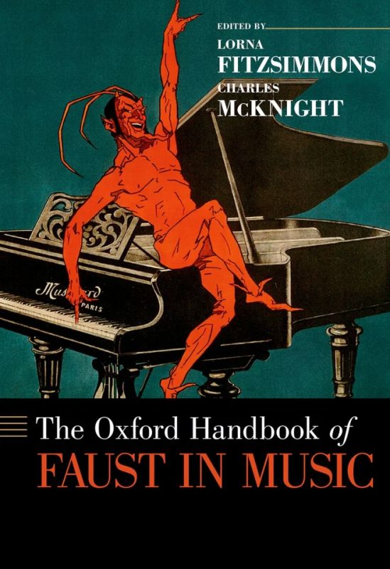 The Oxford Handbook of Faust in Music