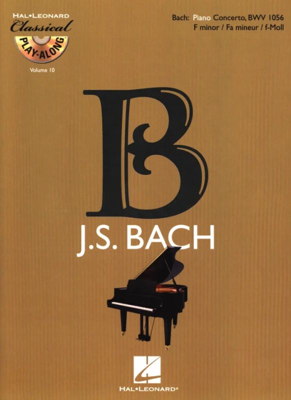 Johann Sebastian Bach - Klavierkonzert in f-Moll BWV 1056