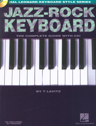 Jazz-Rock Keyboard - The Complete Guide with CD!