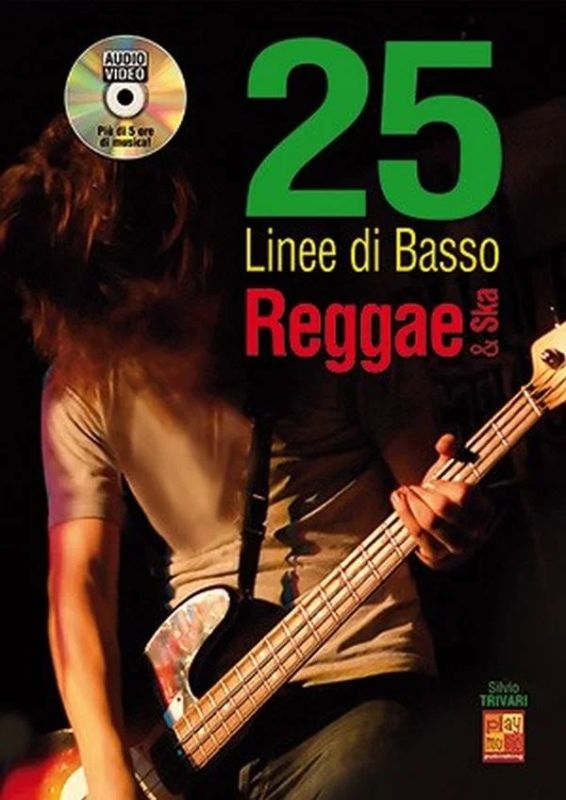 Silvio Trivari - 25 Linee di Basso Reggae & Ska