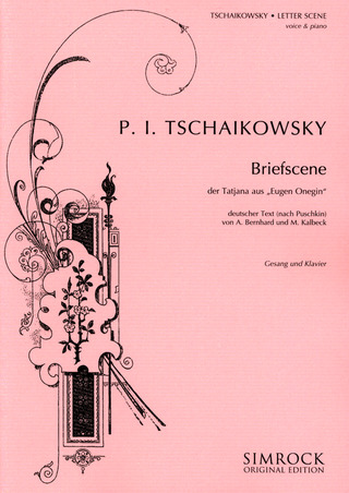 Pjotr Iljitsch Tschaikowsky: Eugen Onegin op. 24