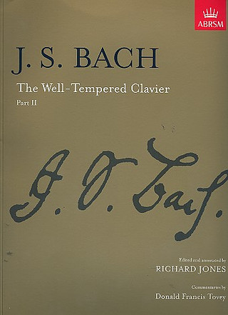 Johann Sebastian Bach et al. - The Well-Tempered Clavier - Part II