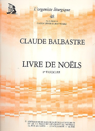 Claude-Bénigne Balbastre - Livre de Noëls vols.1-3 complètes