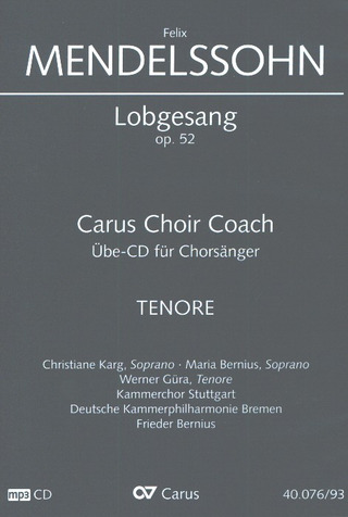 Felix Mendelssohn Bartholdy - Hymn of Praise op. 52 Carus Choir Coach – Tenor