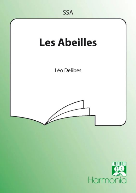 Léo Delibes - Les Abeilles