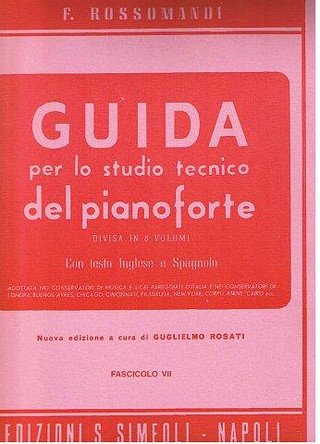 Florestano Rossomandi - Guida per lo studio tecnico del Pianoforte 7