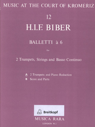 Heinrich Ignaz Franz Biber - Balletti a 6 in C