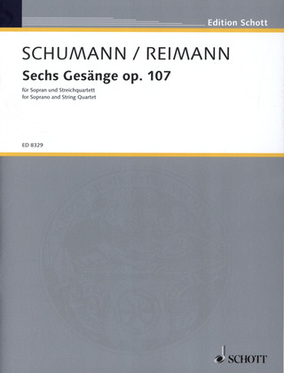 Robert Schumann et al. - Sechs Gesänge op. 107