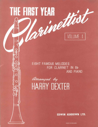 The First Year Clarinettist - Volume 1