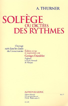 Thurner A.: Solfege Ou Dictees Des Rythmes