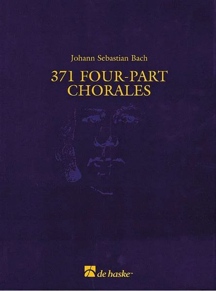 Johann Sebastian Bach - 371 Four-part Chorales