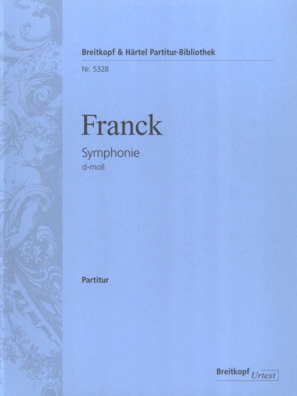 César Franck - Symphonie d-Moll