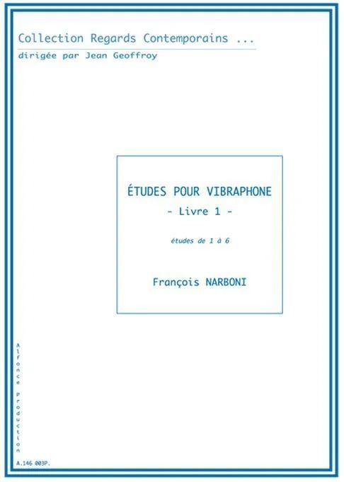 François Narboni - Etudes Pour Vibraphone