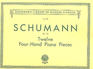 Robert Schumann y otros. - 12 Pieces for Large and Small Children, Op. 85