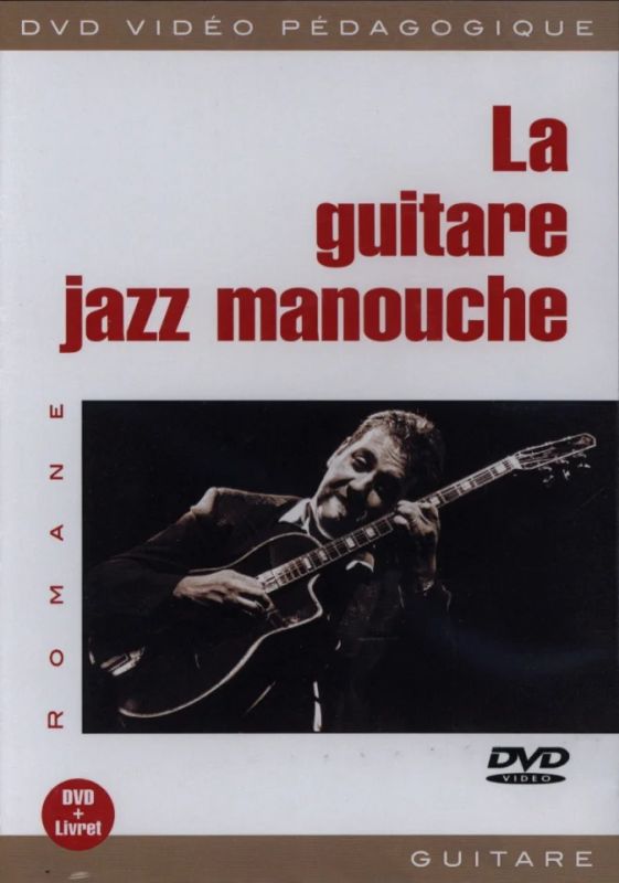 Romane : La guitare Jazz Manouche