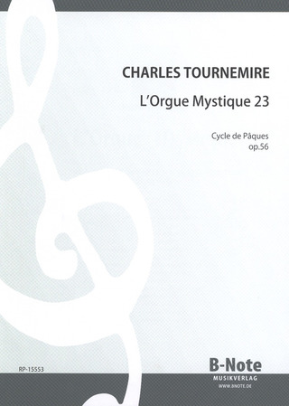 Charles Tournemire - L’Orgue Mystique 23 op.56